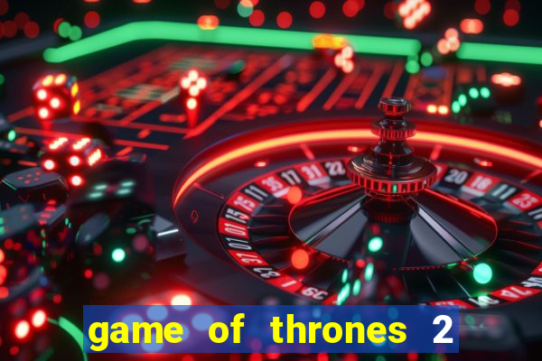 game of thrones 2 temporada telegram